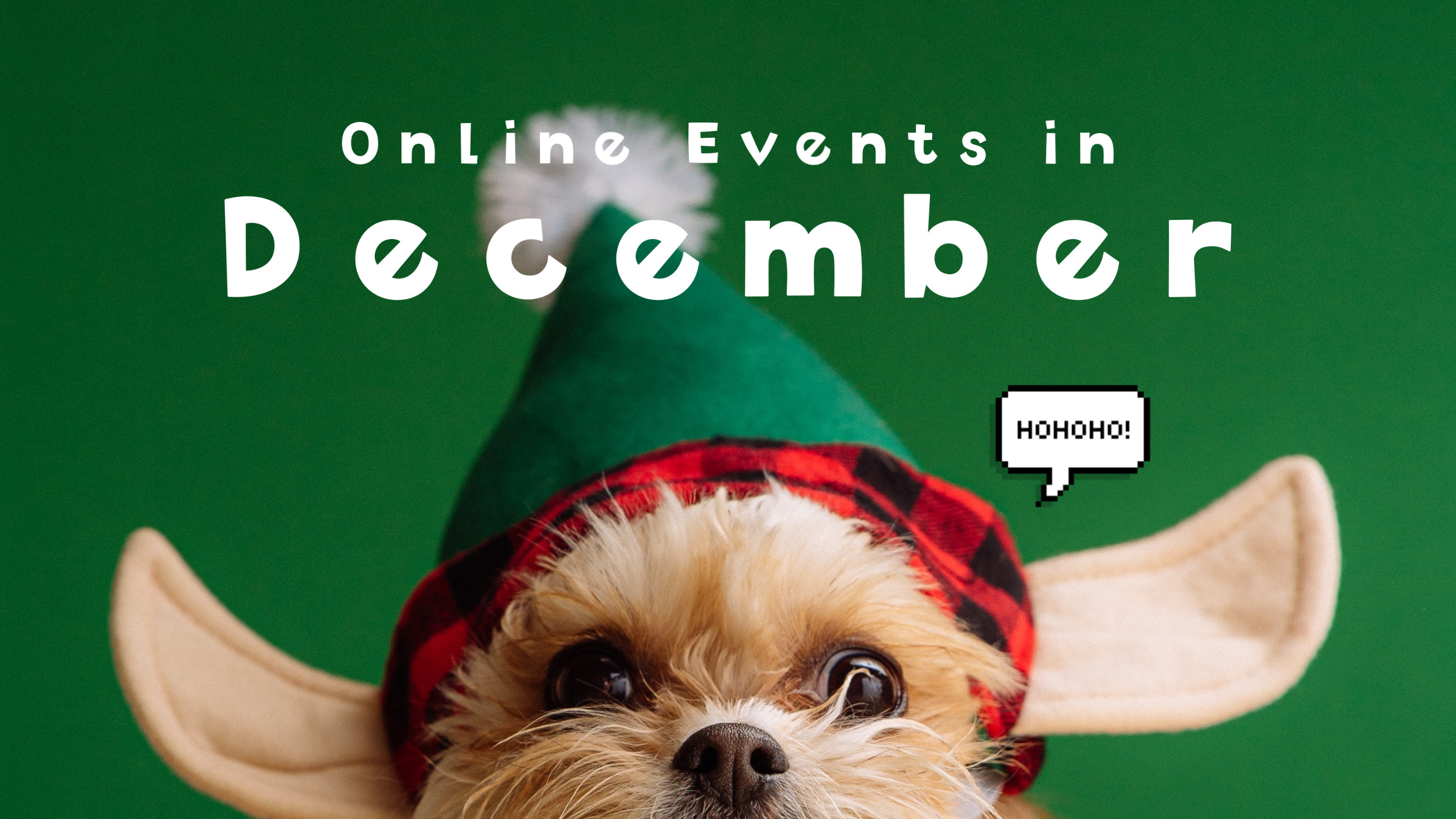 12月のオンラインイベントはこちら！